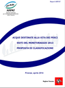 Acque destinate alla vita dei pesci - Esiti del monitoraggio 2013