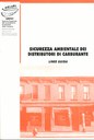 Sicurezza ambientale dei distributori di carburante