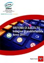 Sistema di ascolto. Indagine di soddisfazione 2011