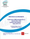 Campagna di rilevamento della qualità dell'aria con laboratorio mobile a Follonica (GR) - Via Madre Teresa di Calcutta - Anni 2013-2014