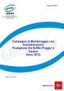 Campagna di rilevamento della qualità dell'aria con laboratorio mobile a Poggio a Caiano (PO) - Anno 2012