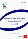 Depuratori di acque reflue urbane Risultato dei controlli - anno 2012