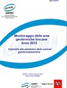 Monitoraggio delle aree geotermiche toscane - Anno 2013