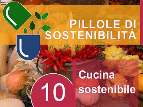 Le pillole di sostenibilità di ARPAT: la cucina sostenibile