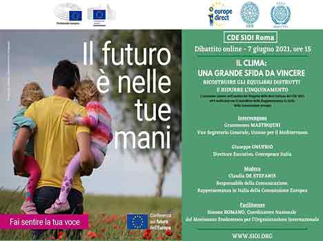 Il clima: una grande sfida da vincere - ricostruire gli equilibri distrutti e ridurre l'inquinamento