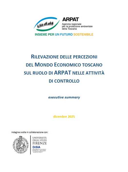 Rilevazione delle percezioni del mondo economico toscano sul ruolo di ARPAT nelle attività di controllo