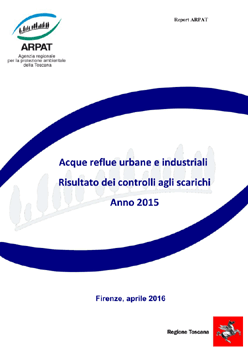 Acque reflue urbane e industriali. Risultato dei controlli agli scarichi – Anno 2015