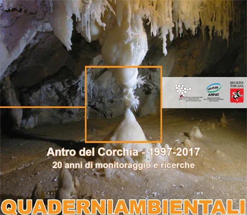 Antro del Corchia 1997-2017. 20 anni di monitoraggio e ricerche