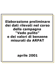 Elaborazione preliminare dei dati rilevati nel corso della campagna “Vado pulito” e dei valori di benzene misurati da ARPAT