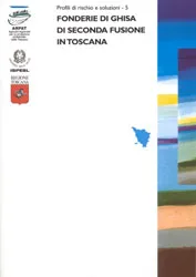 Fonderie di ghisa di seconda fusione in Toscana