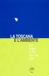 La Toscana e l’ambiente