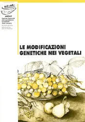 Le modificazioni genetiche nei vegetali