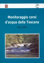 Monitoraggio corsi d’acqua della Toscana – anno 2002