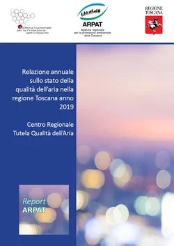 Relazione annuale sullo stato della qualità dell’aria nella Regione Toscana – anno 2019
