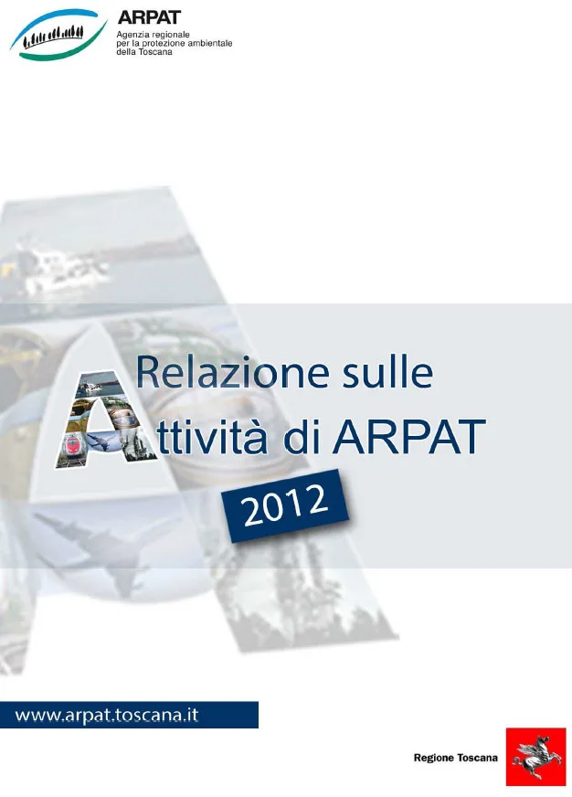 Relazione sull’attività di ARPAT nel 2012
