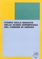 Studio sulla qualità delle acque superficiali del Comune di Arezzo