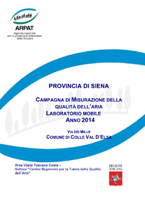 Campagna di misurazione della qualità dell’aria con laboratorio mobile a Colle Val d’Elsa (SI) – Anno 2014