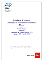 Campagna di misurazione della qualità dell’aria con laboratorio mobile in via Costituzione a Stagno, Comune di Collesalvetti (LI) – anni 2013-2014
