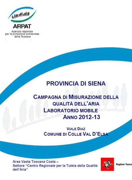Campagna di misurazione della qualità dell’aria con laboratorio mobile a Colle Val d’Elsa (SI) – Anni 2012/2013
