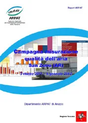 Campagna di rilevamento della qualità dell’aria con laboratorio mobile ad Arezzo – zona industriale San Zeno – Anni 2011-2012