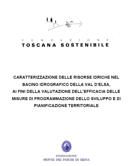 Caratterizzazione delle risorse idriche nel bacino  idrografico della val d’elsa, ai fini della valutazione dell’efficacia delle misure di programmazione dello sviluppo e di pianificazione territoriale