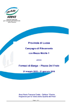 Fabbriche di Vergemoli (LU) – Campagna di rilevamento della qualità dell’aria con mezzo mobile – anni 2015-2016