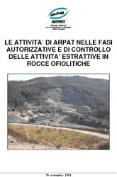 Le attività di ARPAT nelle fasi autorizzative e di controllo delle attività estrattive in rocce ofiolitiche