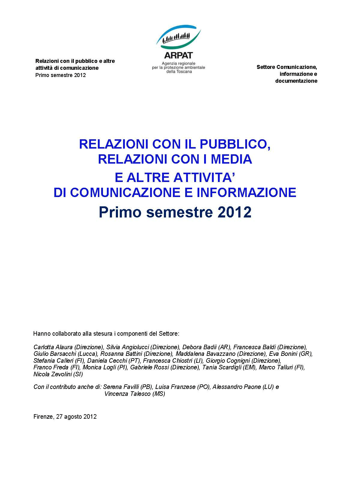 Relazioni con il pubblico e altre attività di comunicazione – Primo semestre 2012