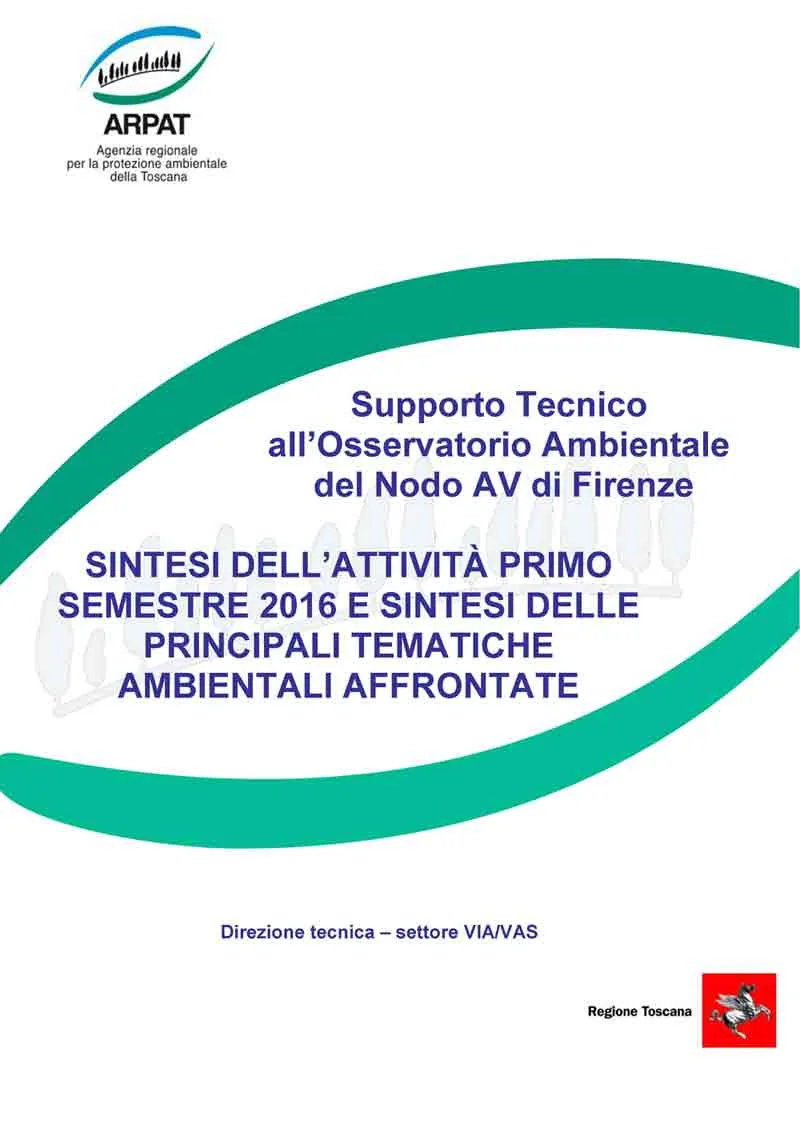 Nodo Alta Velocità di Firenze: attività di supporto tecnico all’Osservatorio Ambientale – primo semestre 2016