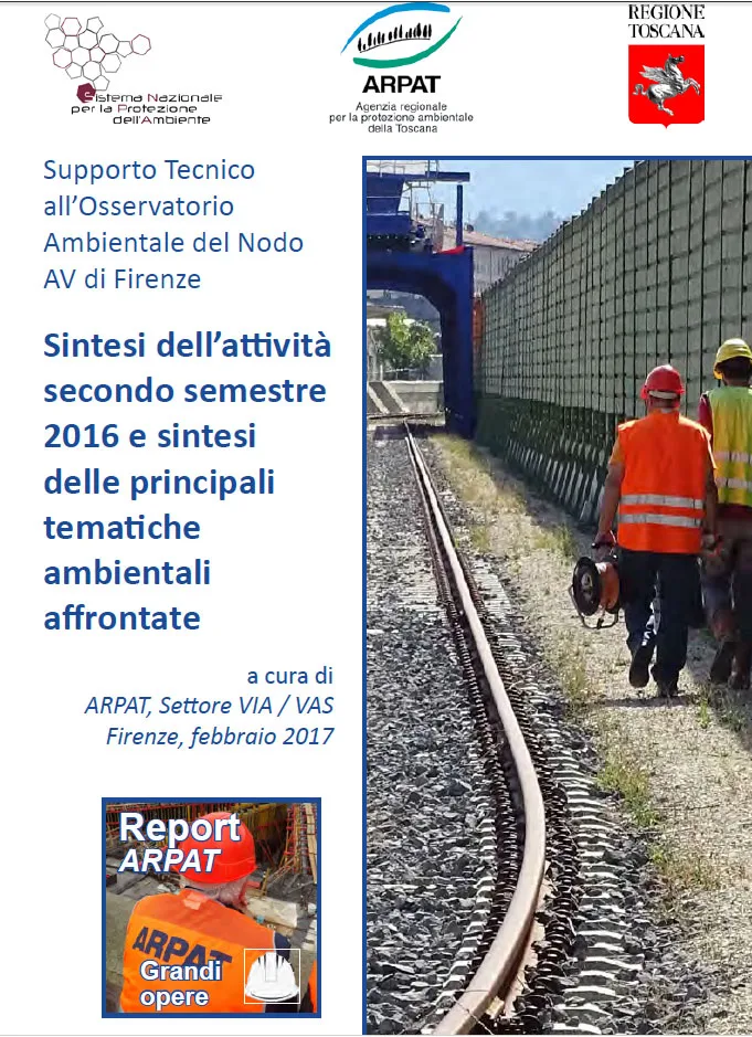 Nodo Alta Velocità di Firenze: attività di supporto tecnico all’Osservatorio Ambientale – secondo semestre 2016