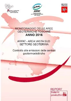 Monitoraggio delle aree geotermiche toscane – Anno 2016