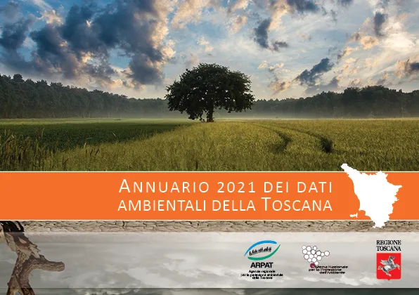 Annuario dei dati ambientali della Toscana 2021 – Quale contributo per la transizione ecologica?