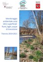 Monitoraggio ambientale dei corpi idrici superficiali (fiumi, laghi, acque di transizione) - Triennio 2019-2021