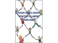 Il Piano delle Azioni Positive 2020-2022 di ARPAT: una sfida che coinvolge tutto il personale dell'Agenzia